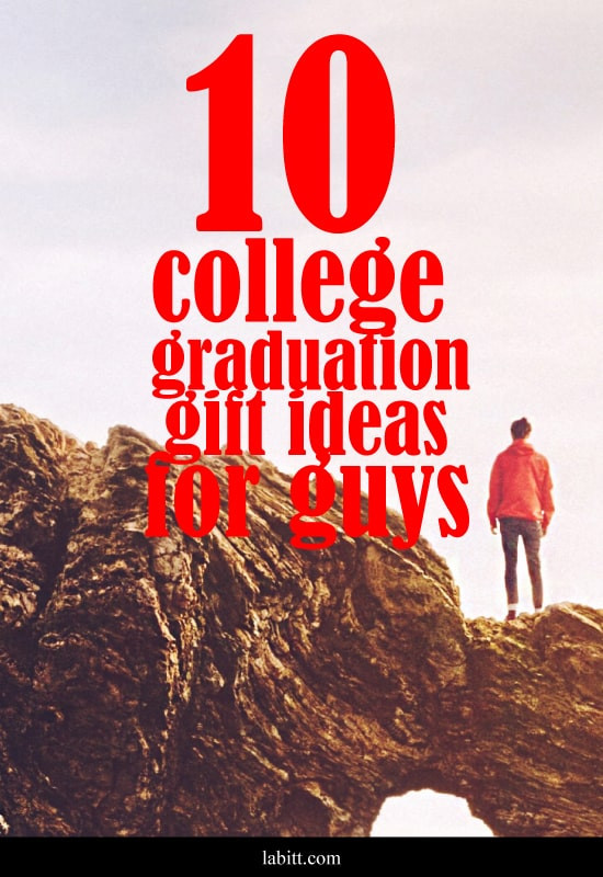 College Graduation Gift Ideas For Men
 10 Cool College Graduation Gift Ideas for Guys [Updated