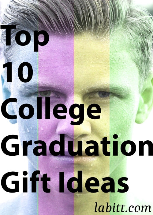 College Graduation Gift Ideas For Men
 Top 10 College Graduation Gift Ideas For Guys [Updated