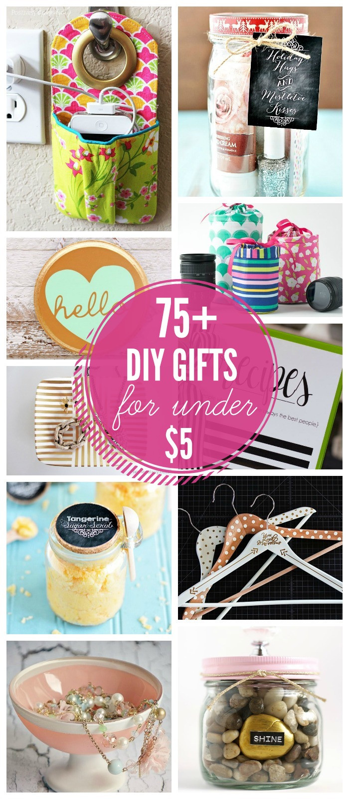 Cool DIY Christmas Gifts
 75 Gift Ideas under $5