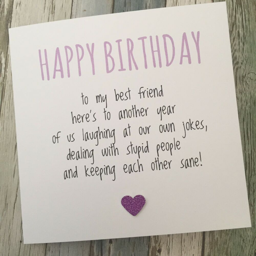 Cute Things To Say In A Birthday Card
 FUNNY BEST FRIEND BIRTHDAY CARD BESTIE HUMOUR FUN