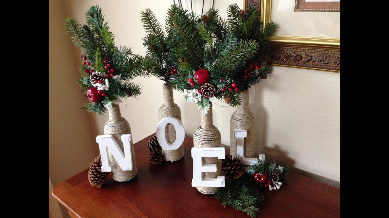 DIY Christmas Decorations
 DIY Christmas Decor Letter & Twine Wine Bottles