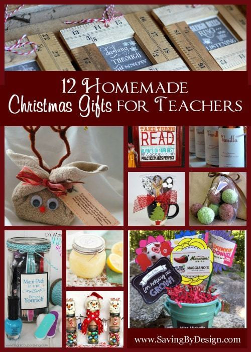 DIY Christmas Gift For Teacher
 12 Homemade Christmas Gifts for Teachers
