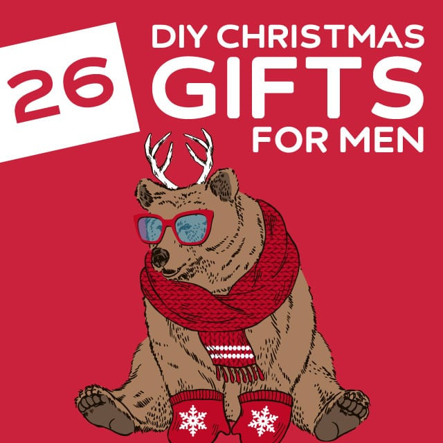 DIY Christmas Gifts For Men
 26 Homemade Christmas Gifts for Men