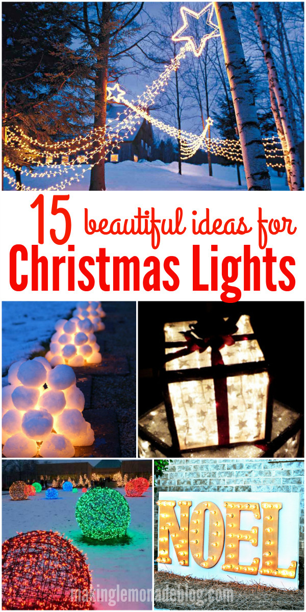 DIY Christmas Light Ideas
 15 Beautiful Christmas Outdoor Lighting DIY Ideas