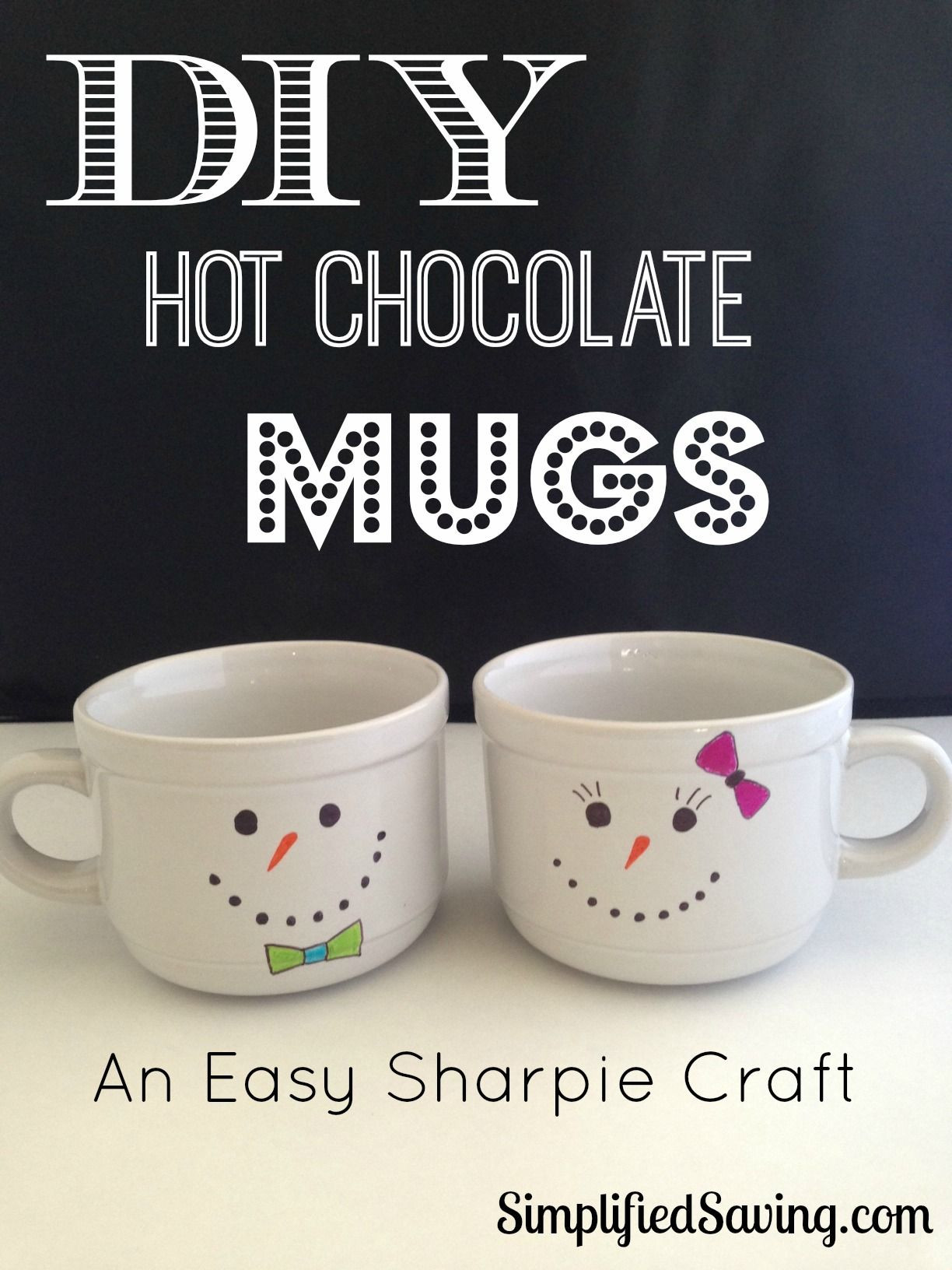 DIY Christmas Mugs
 DIY Snowman Mugs An Easy Sharpie Craft