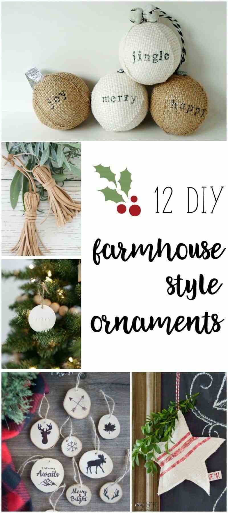 DIY Christmas Ornaments Pinterest
 Farmhouse Style Ornaments for Christmas