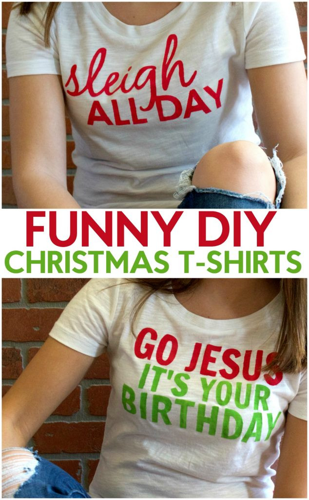 DIY Christmas Shirts
 Funny DIY Christmas T Shirts A Little Craft In Your Day