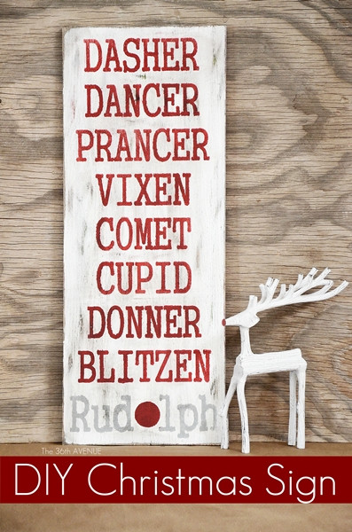 DIY Christmas Signs
 DIY Rudolph Sign The 36th AVENUE