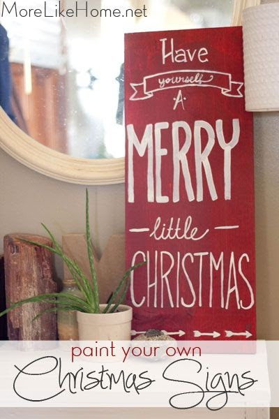 DIY Christmas Signs
 More Like Home DIY Wooden Christmas Signs