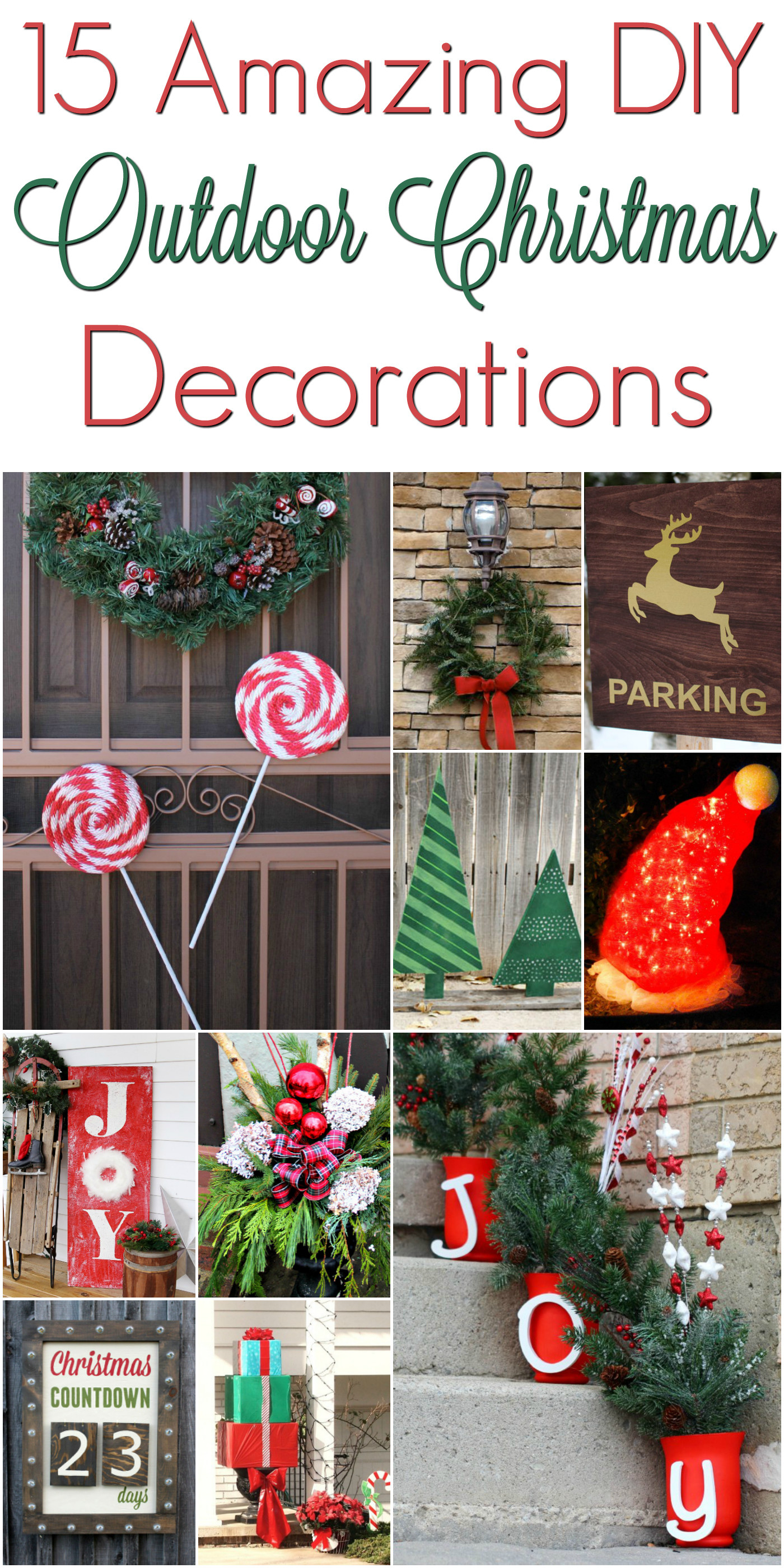 DIY Christmas Yard Decorations
 DIY Christmas Outdoor Decorations ChristmasDecorations
