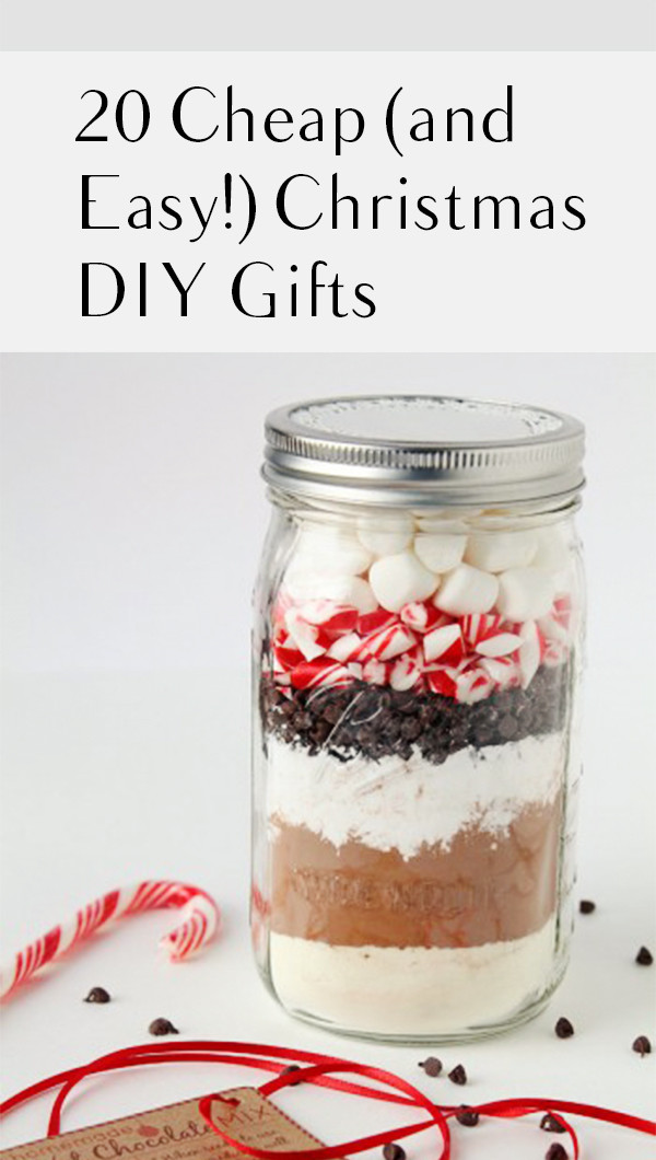 DIY Easy Christmas Gifts
 20 Cheap and Easy DIY Christmas Gifts – My List of Lists