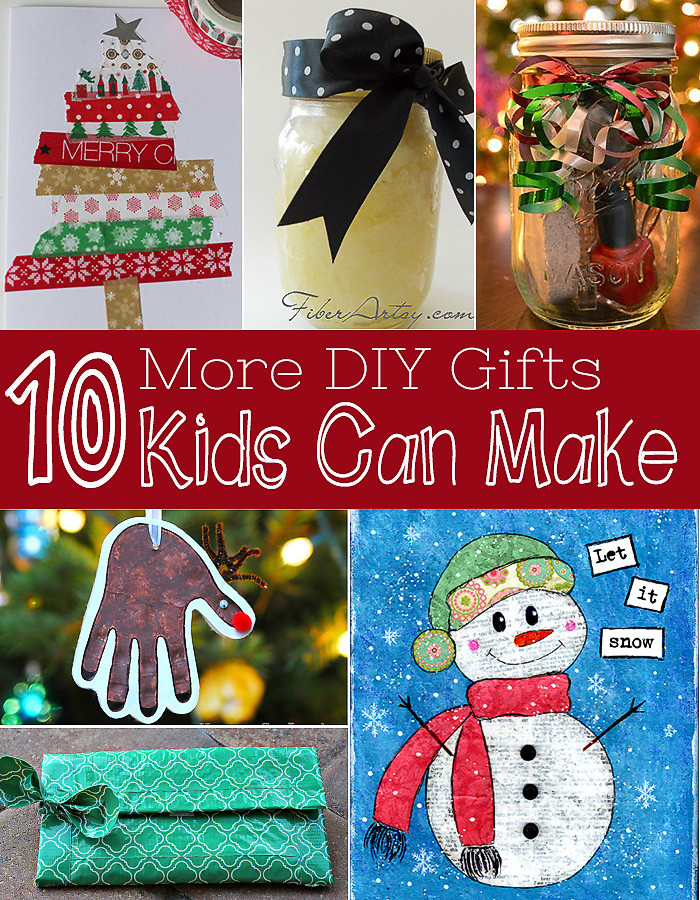DIY Kid Christmas Gifts
 Ten More Gifts Kids Can Make DIY Christmas Gifts