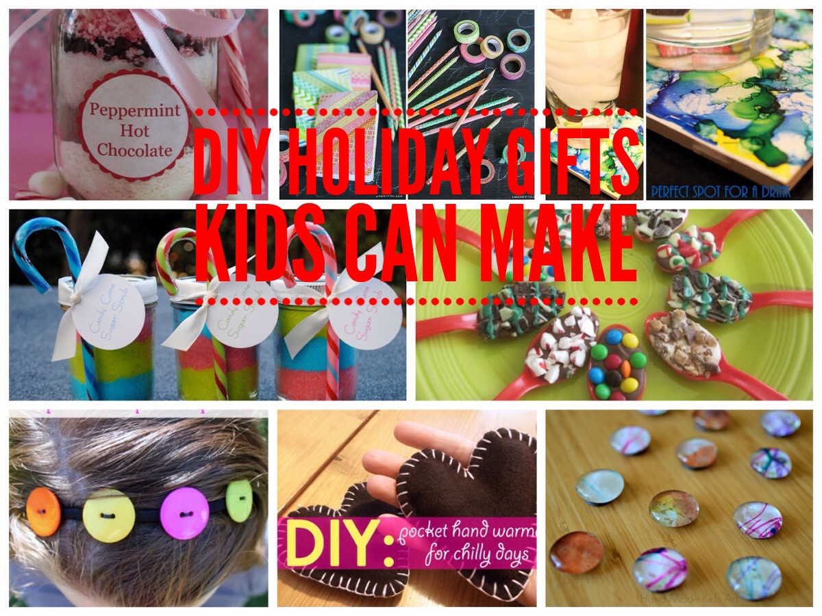 DIY Kids Christmas Gifts
 Simple DIY Gifts Kids Can Make for the Holidays