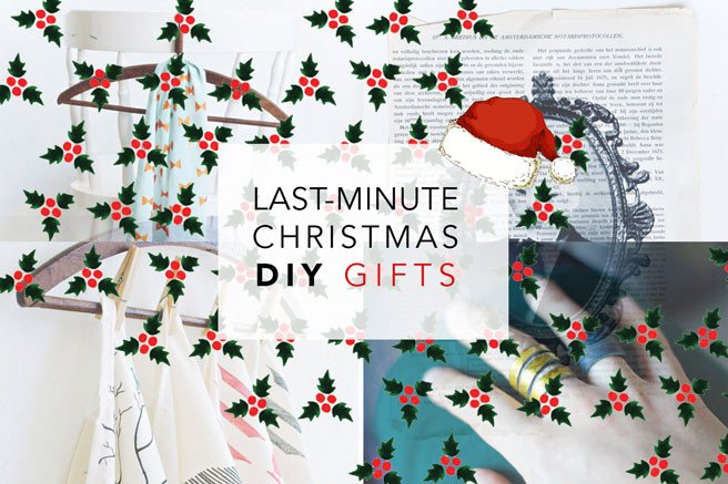 DIY Last Minute Christmas Gifts
 DIY