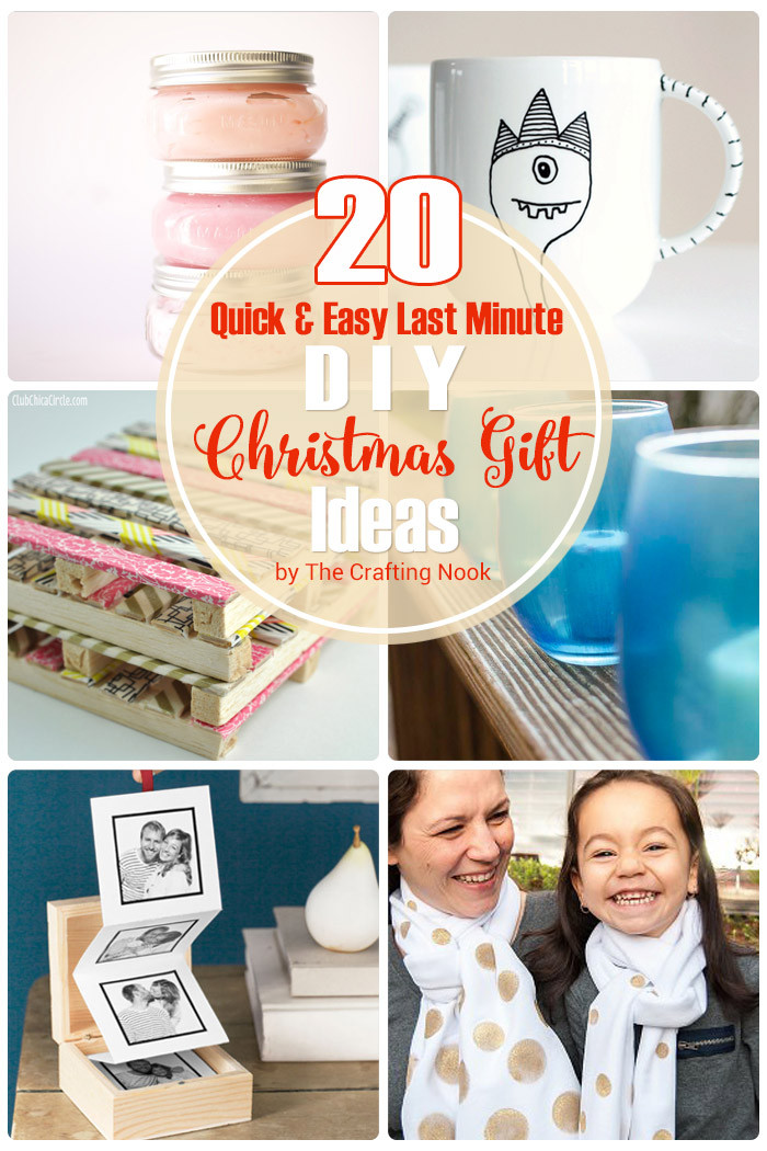 DIY Last Minute Christmas Gifts
 20 Quick & Easy Last Minute DIY Christmas Gifts