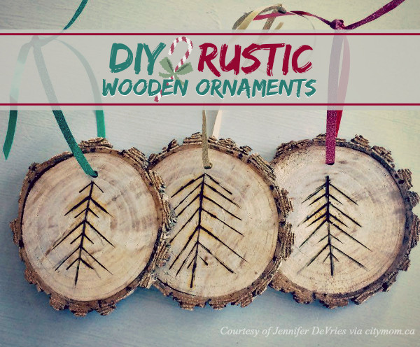 DIY Rustic Christmas Ornaments
 DIY Rustic Wooden Ornaments