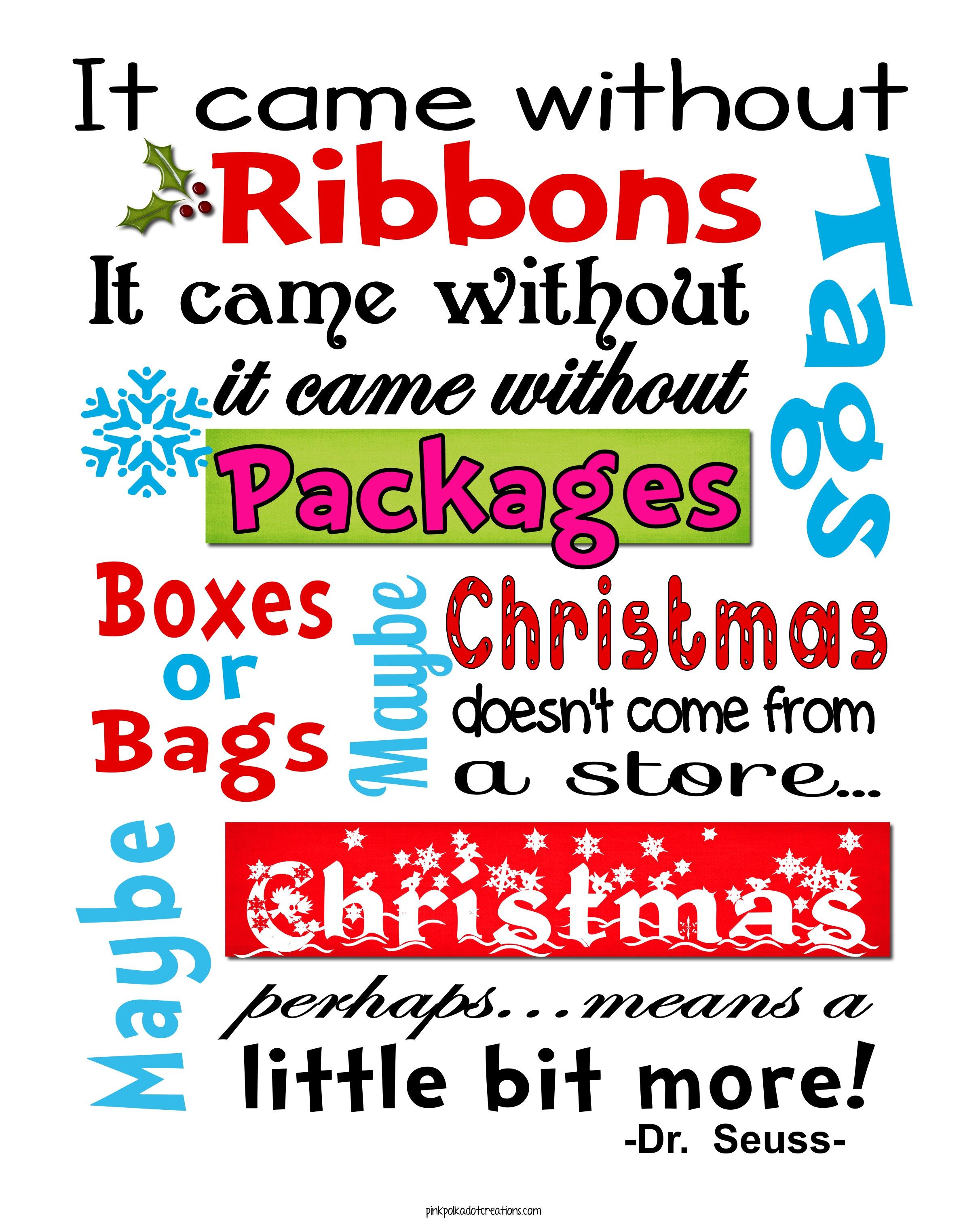 Dr Seuss Christmas Quotes
 Whimsical Christmas Frame and Free Printables Pink