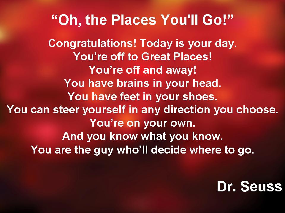 Dr Seuss Quotes Graduation
 Focus Points C FB ISD Class 2012 Success We Wish You