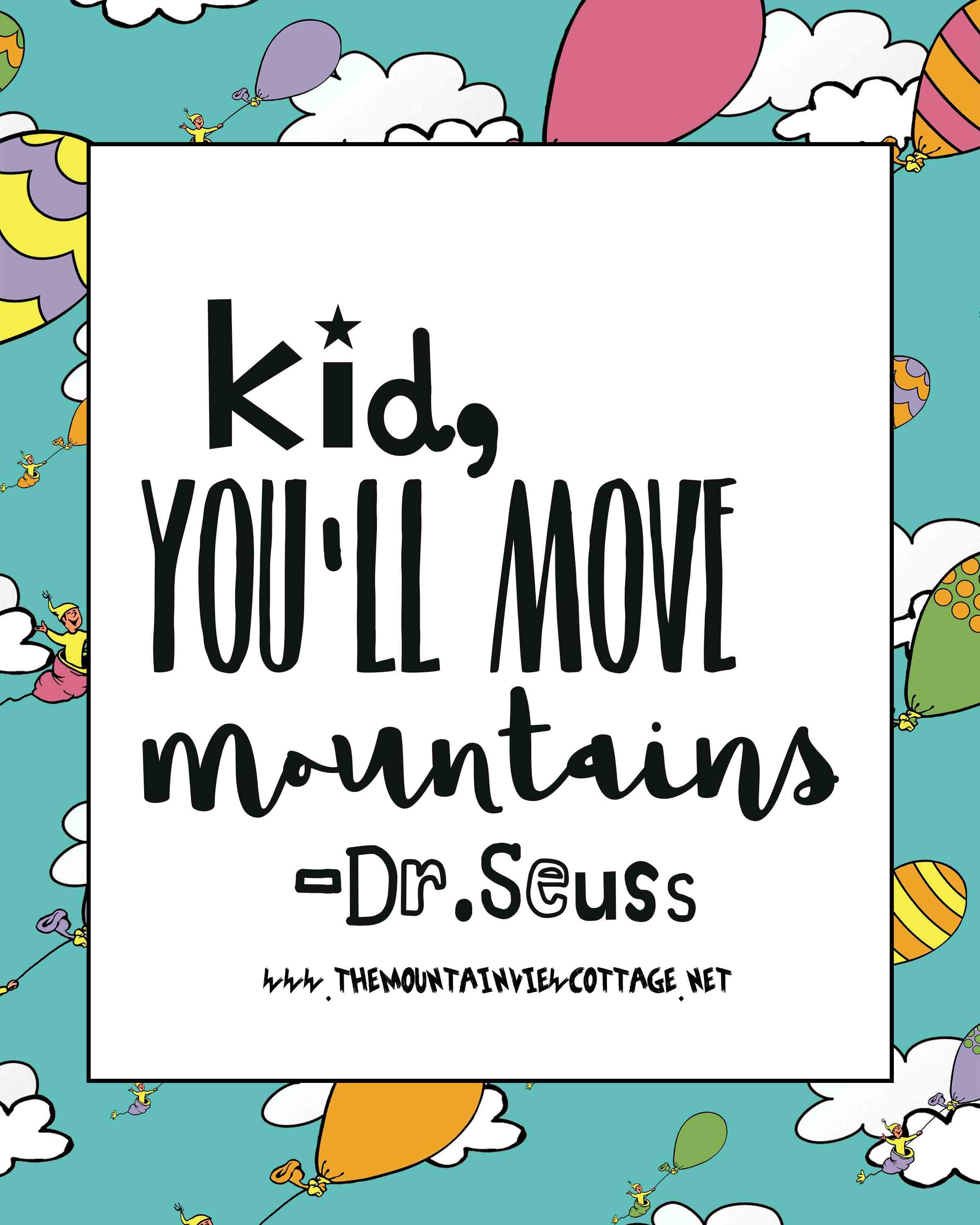 Dr Seuss Quotes Graduation
 21 Incredible Dr Seuss Quotes The Mountain View Cottage