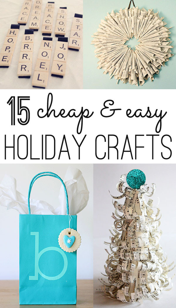 Easy Christmas Craft Gifts
 Christmas crafts 12 cheap and easy ideas