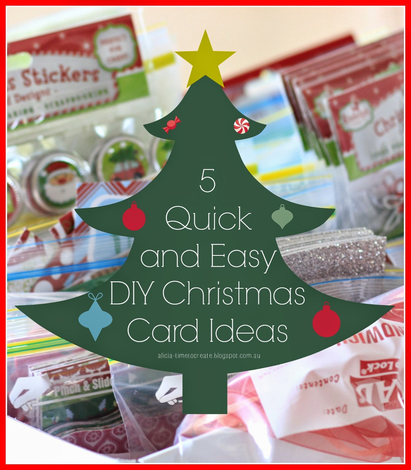 Easy DIY Christmas Cards
 Time to Create 5 Quick and Easy DIY Christmas Card Ideas