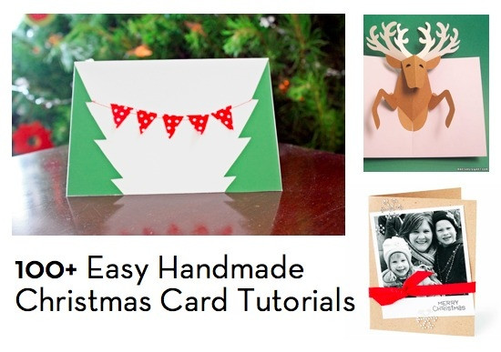 Easy DIY Christmas Cards
 100 Easy Homemade Christmas Card Tutorials