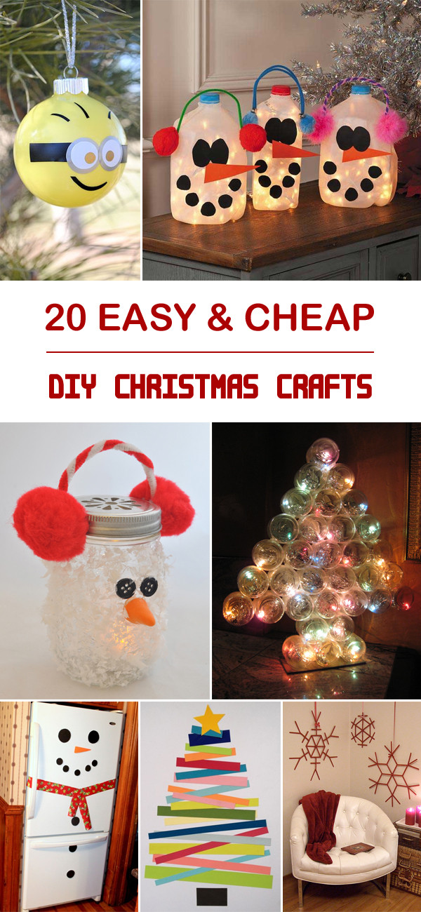 Easy DIY Christmas Crafts
 20 Easy & Cheap DIY Christmas Crafts