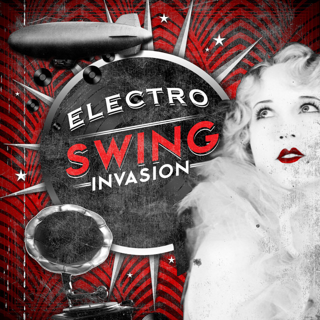 Electro Swing Christmas
 Electro Swing Invasion by Steampunk on Spotify