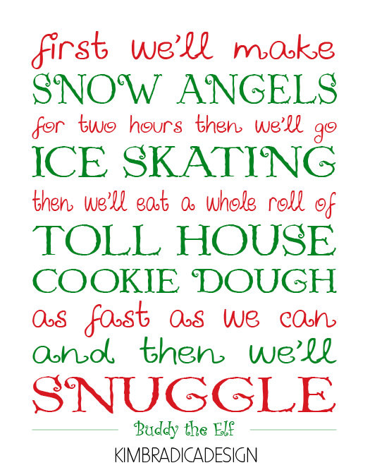 Elf Christmas Quotes
 Just for Fun – Christmas Quotes