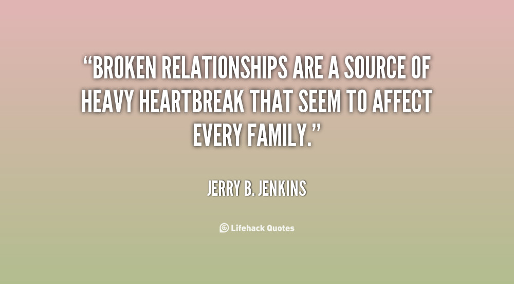 Family Relations Quotes
 Family Quotes About Broken Relationships QuotesGram