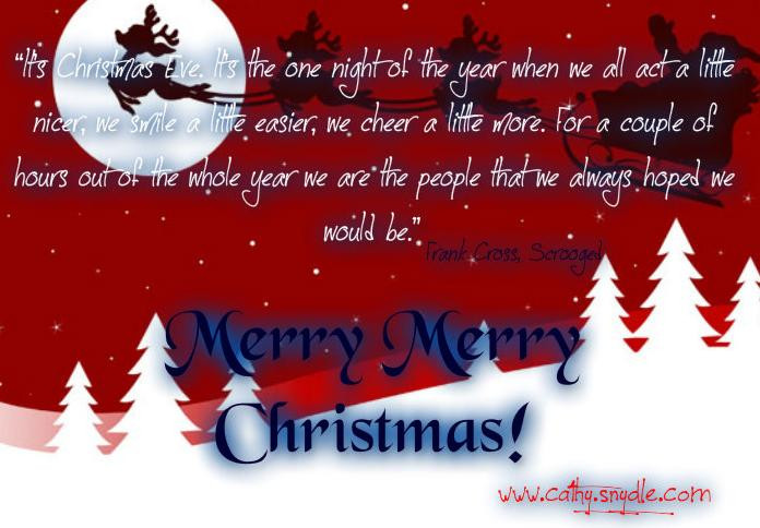 Famous Christmas Movie Quote
 Free Christmas Quotes and Sayings Cathy