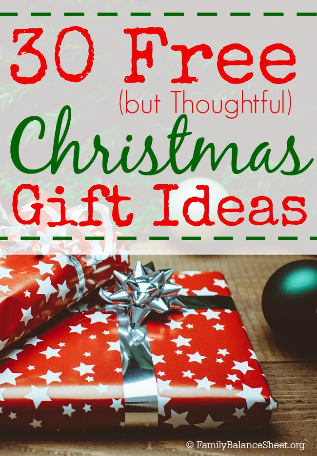 Free Christmas Gift Ideas
 30 Free but Thoughtful Christmas Gift Ideas Family