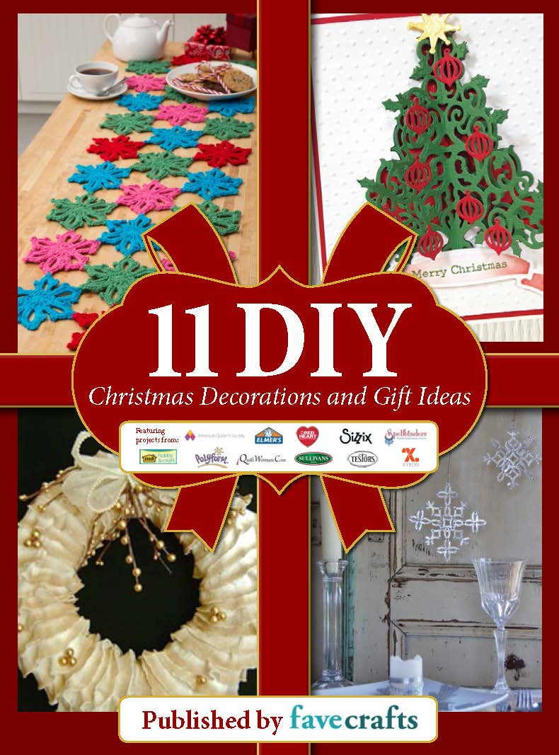 Free Christmas Gift Ideas
 "11 DIY Christmas Decorations and Gift Ideas" free eBook