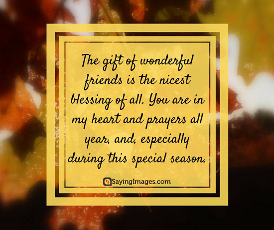 Friend Thanksgiving Quotes
 Best Thanksgiving Wishes Messages & Greetings 2017