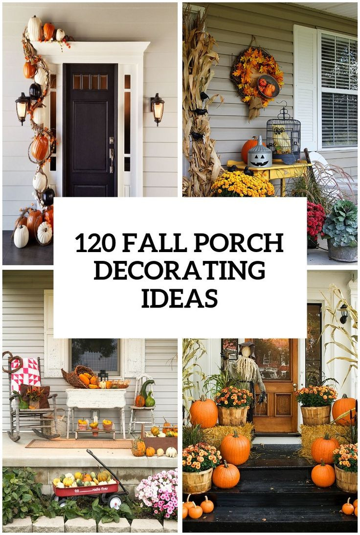 Front Porch Fall Decor Ideas
 Best 25 Fall porch decorations ideas on Pinterest