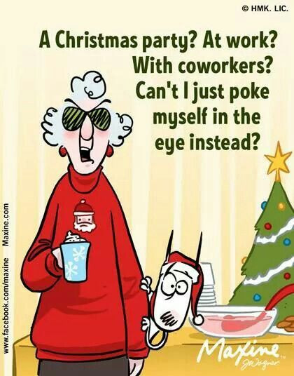 Fun Work Christmas Party Ideas
 3229 best images about Maxine on Pinterest