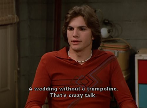 Funny That 70S Show Quotes
 Kelso That 70s Show Quotes QuotesGram