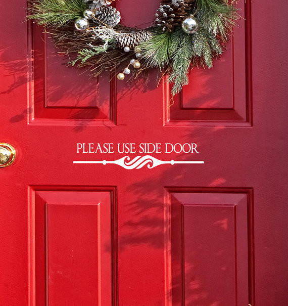 Garage Door Christmas Decals
 Door Decal Please Use Side Door house door decal Front Door