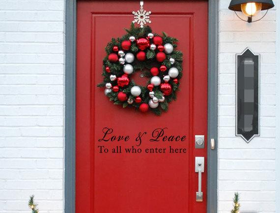 Garage Door Christmas Decals
 Love & Peace To All Who Enter Here Vinyl Door Decal Custom