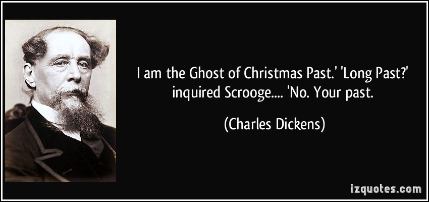 Ghost Of Christmas Past Quotes
 Ghost The Past Quotes QuotesGram