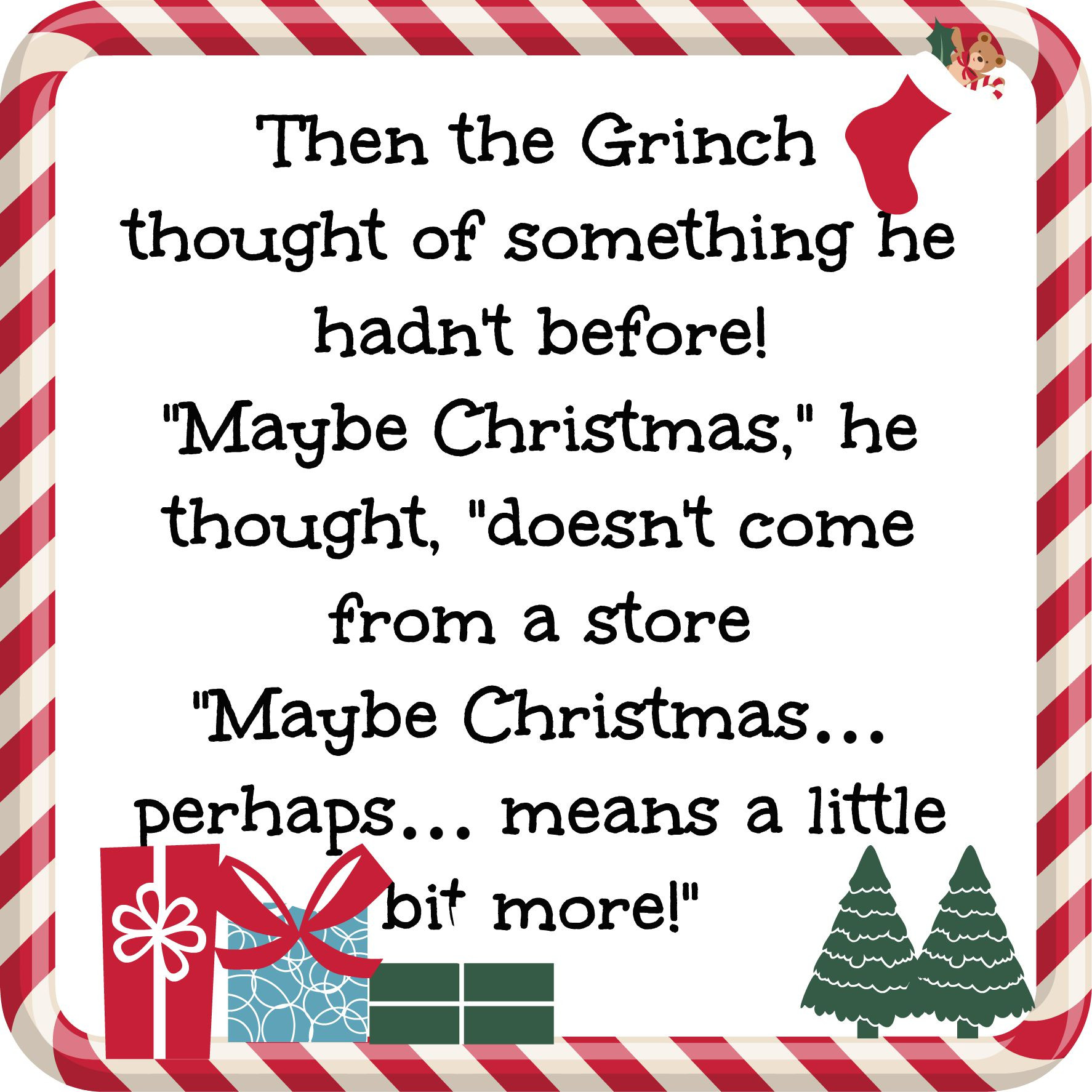 Grinch Christmas Quote
 Making a Case for the Grinch