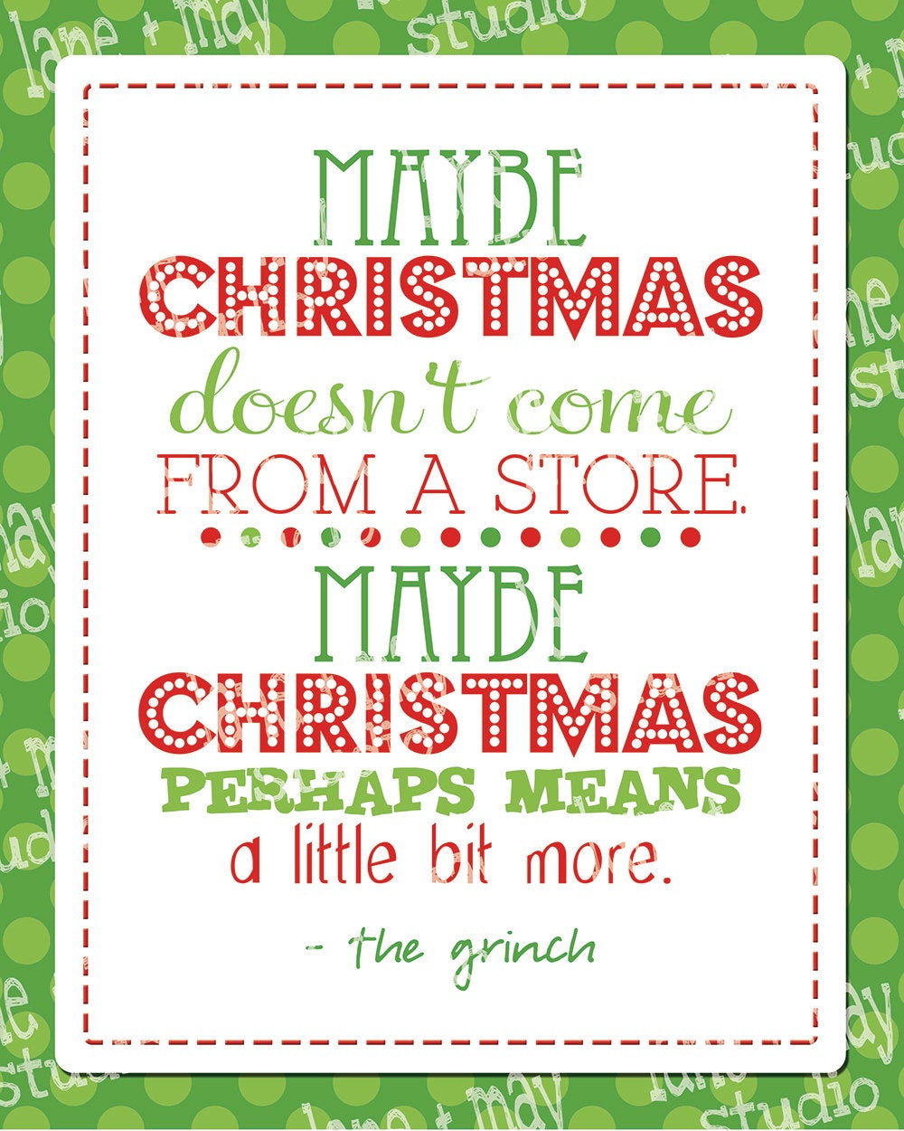Grinch Christmas Quote
 christmas grinch quote 8 x 10 digital print INSTANT by