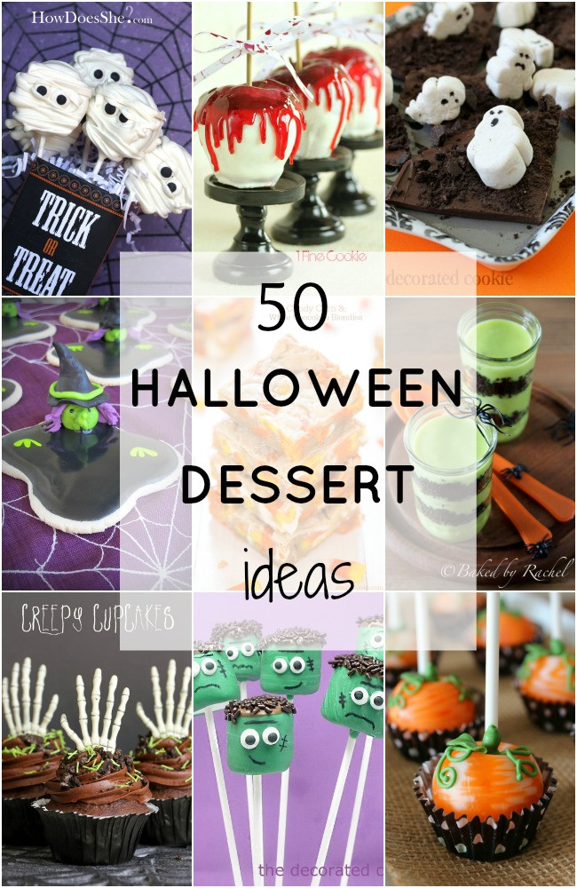 Halloween Party Desserts Ideas
 50 Fabulous Halloween Desserts