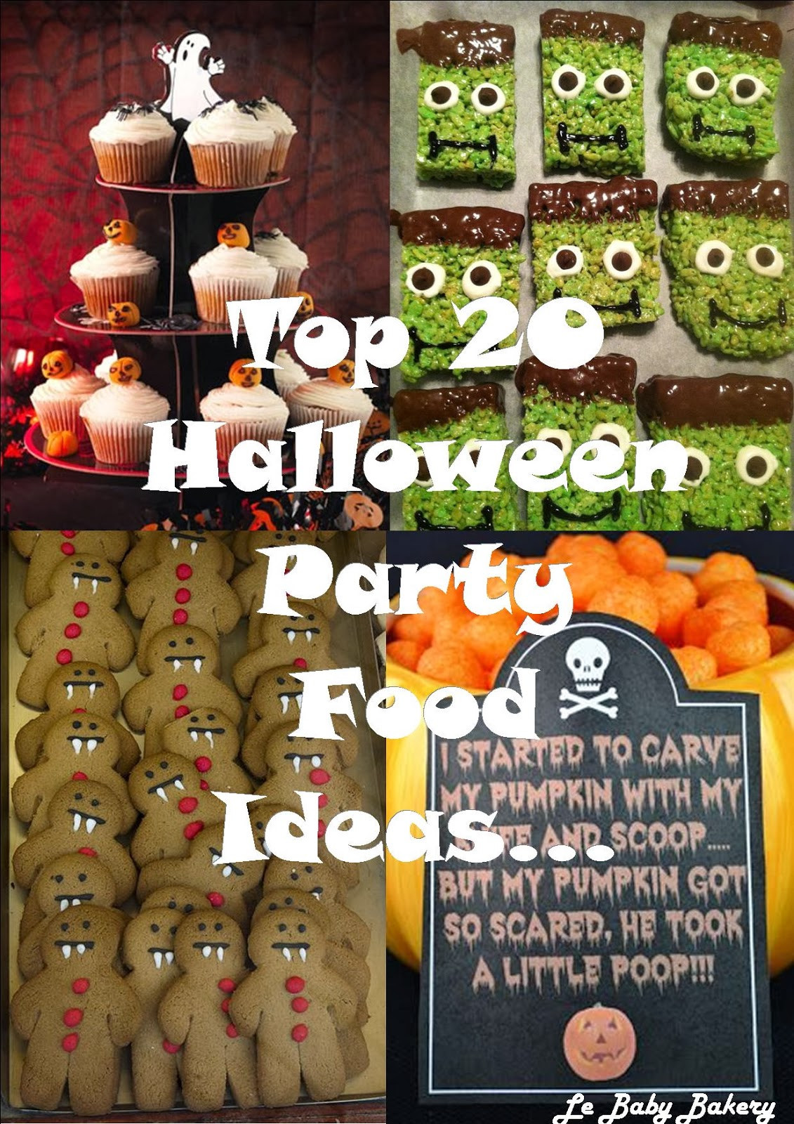 Halloween Party Menu Ideas
 Top 20 Halloween Party Food Ideas