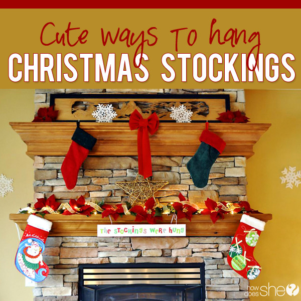 Hanging Christmas Stockings Without Fireplace
 DIY Decor for Holiday Stockings With or Without a