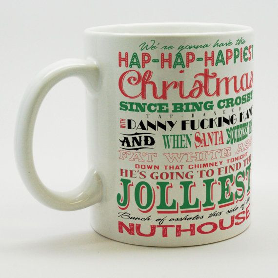 Hap Hap Happiest Christmas Quote
 National Lampoons Christmas Vacation Clark Griswold