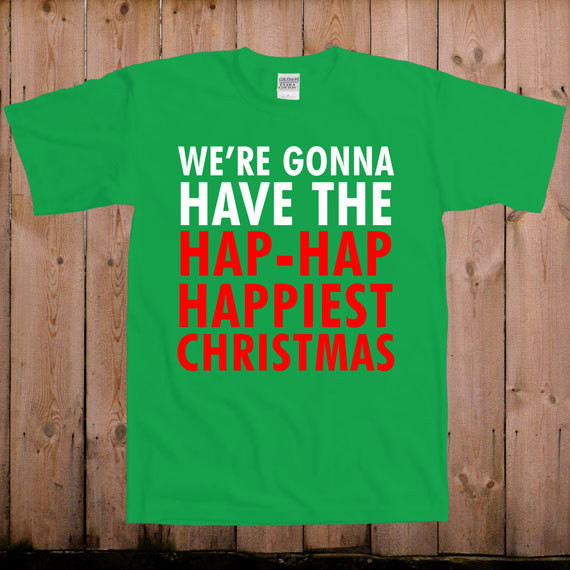 Hap Hap Happiest Christmas Quote
 Funny Christmas shirt Christmas Vacation Shirt movie quote Hap