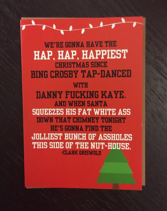 Hap Hap Happiest Christmas Quote
 National Lampoons Christmas Vacation Chevy by