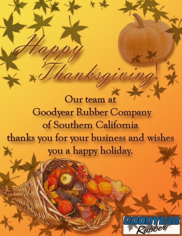 Happy Thanksgiving Quotes For Businesses
 Happy Holidays Archives Goodyear Rubber