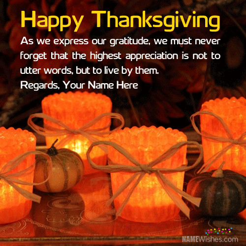 Happy Thanksgiving Quotes For Friends
 Happy Thanksgiving Quotes For Friends With Name